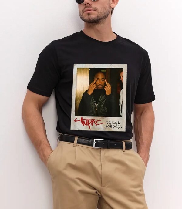Men Tupac Trust Nobody Photo T-Shirt Handmade T-Shirts Fashion Logo Tee Cotton Women Soft Shirts Crew Neck Short Sleeve Shirt Hip Hop Tee Top - Image 3