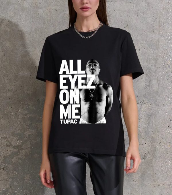 Men Tupac All Eyez On Me T-Shirt Handmade T-Shirts Fashion Logo Tee Cotton Women Soft Shirts Crew Neck Short Sleeve Shirt Hip Hop Tee Top - Image 5
